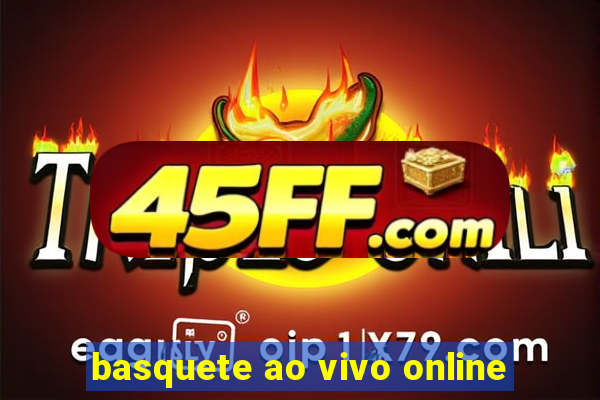 basquete ao vivo online